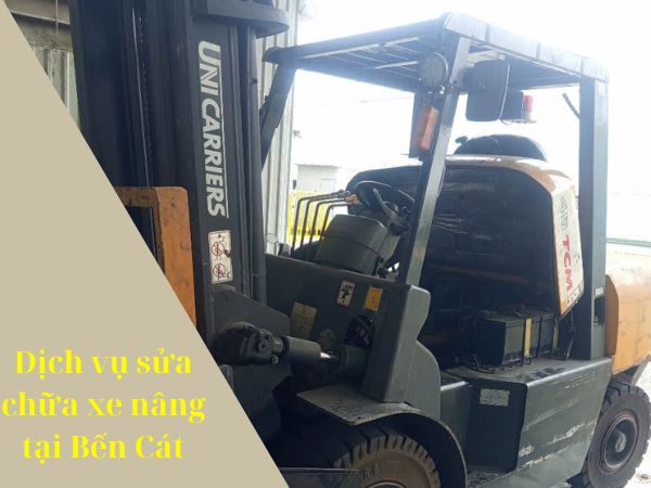 Sửa Xe Nâng Tại Bến Cát – Nhanh, Chuẩn, Đúng Hẹn