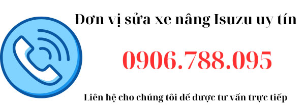 Thông tin liên hệ sửa xe nâng Isuzu