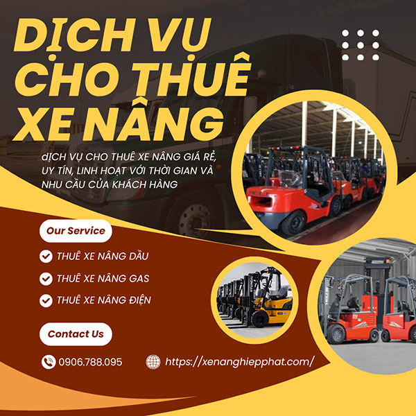 Dịch Vụ Cho Thuê Xe Nâng Tại TP.HCM [Giá Rẻ & Uy Tín]