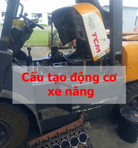 Cấu Tạo Động Cơ Xe Nâng: Giải Mã Chi Tiết Từ A-Z
